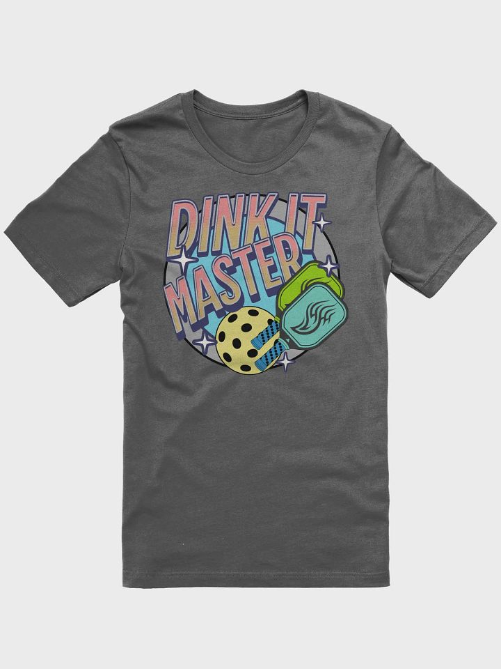 Dink It Master Pickleball T-Shirt product image (1)