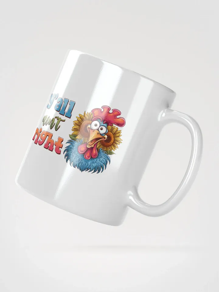 Surprised Rooster Yall Aint Right Mug product image (4)