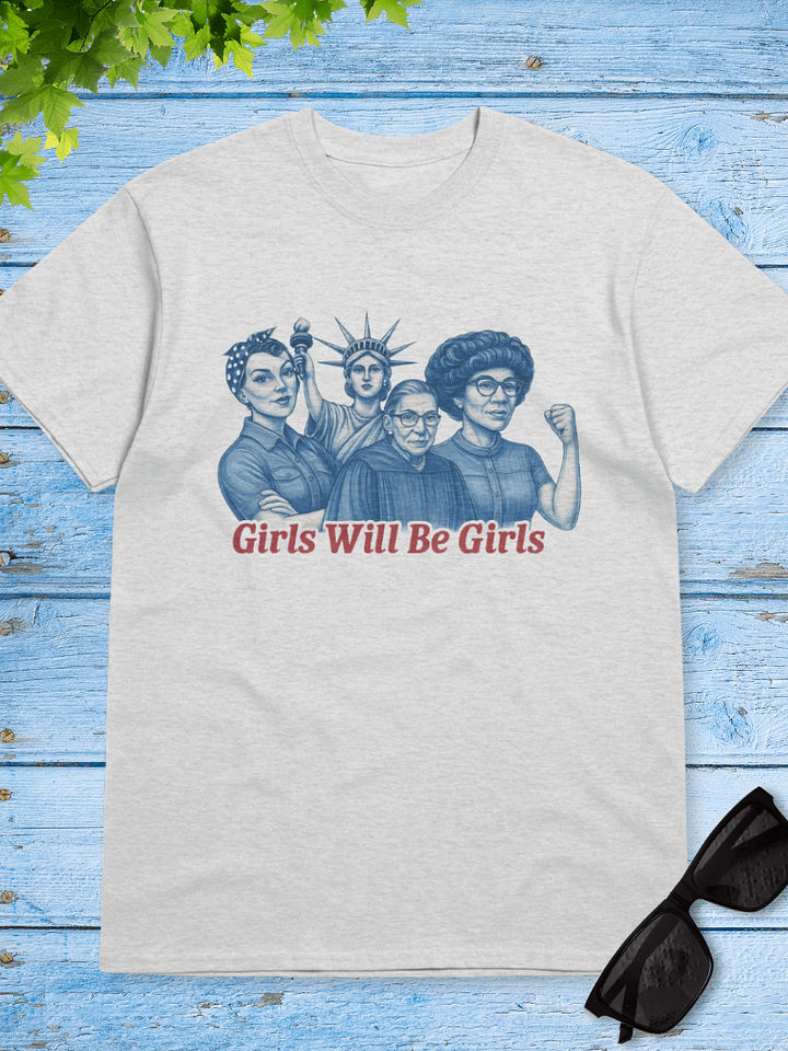 Girls Will Be Girls Tee product image (1)