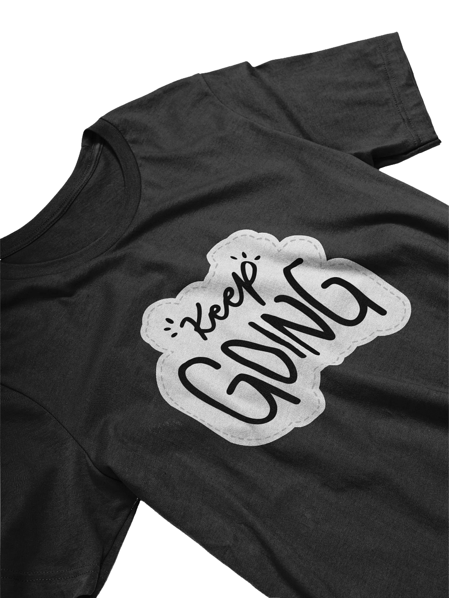 Keep Going Black Unisex T-Shirt product image (10)