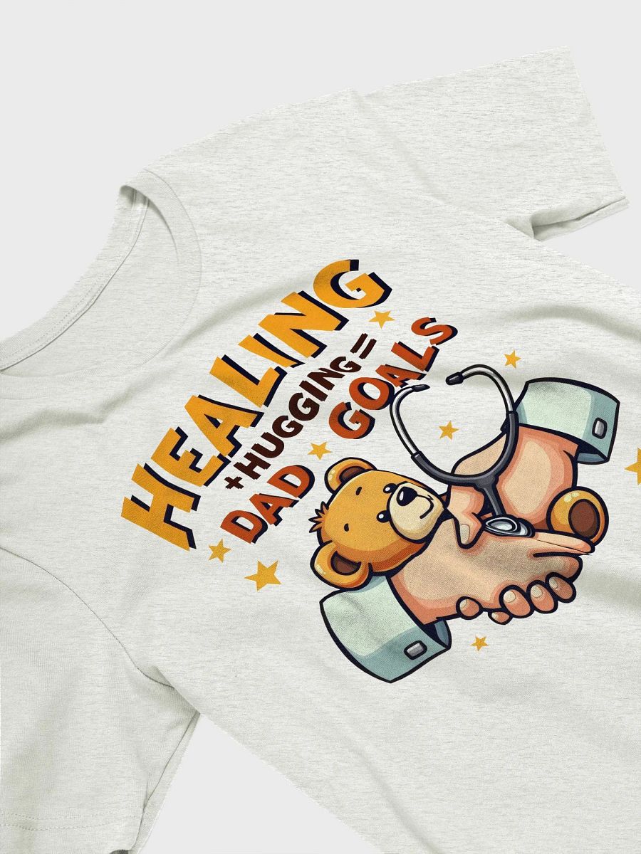 Healing + hugging = Dad Goals T-Shirt product image (29)