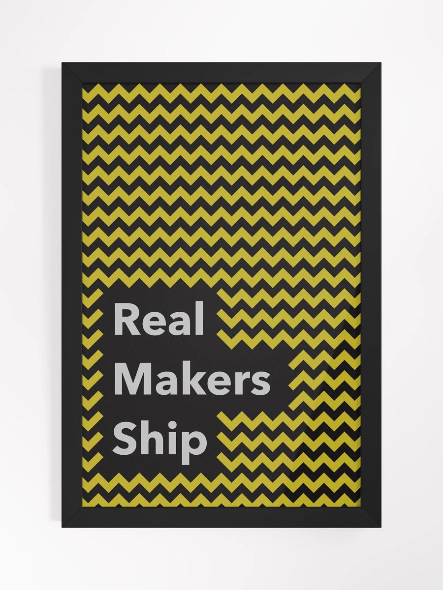 real makers ship poster product image (1)
