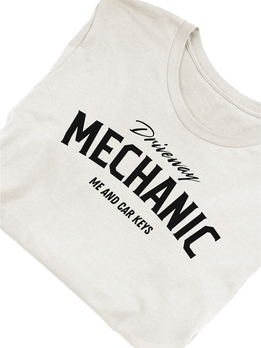 Driveway Mechanic T-Shirt product image (3)