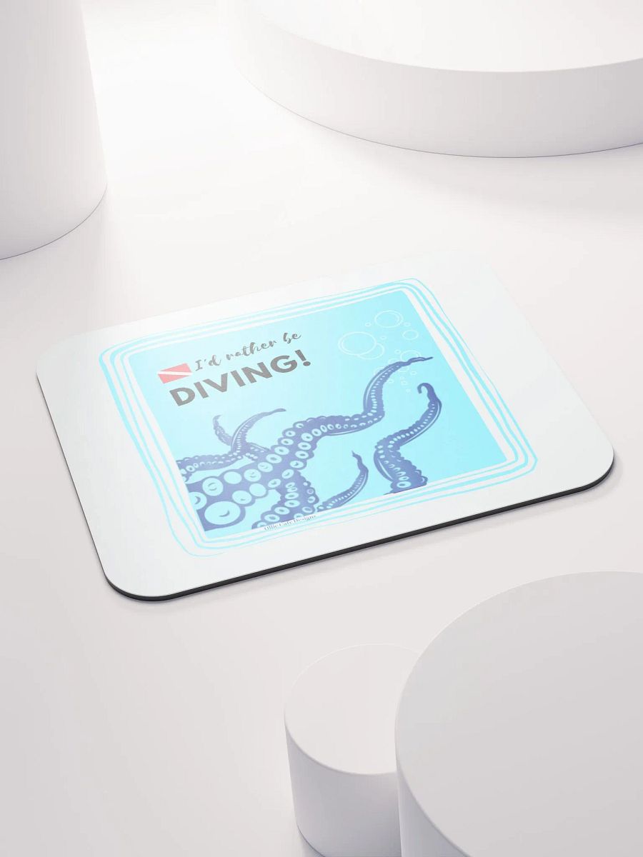 I'd Rather Be Diving! Mousepad product image (4)