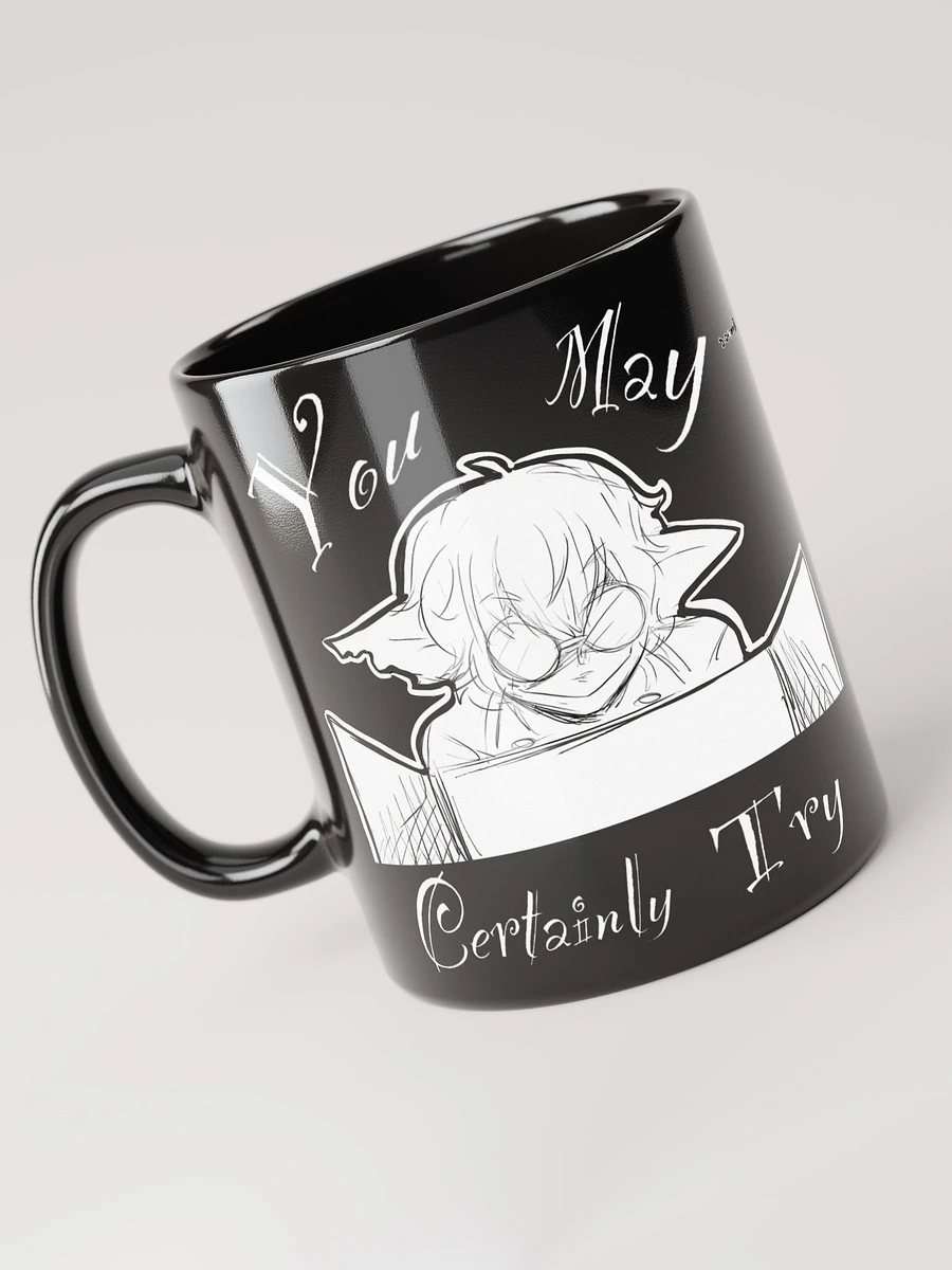 You May Certainly Try Mug product image (3)