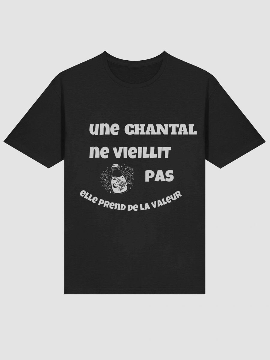 Une Chantal ne vieillit pas elle prend de la valeur product image (37)
