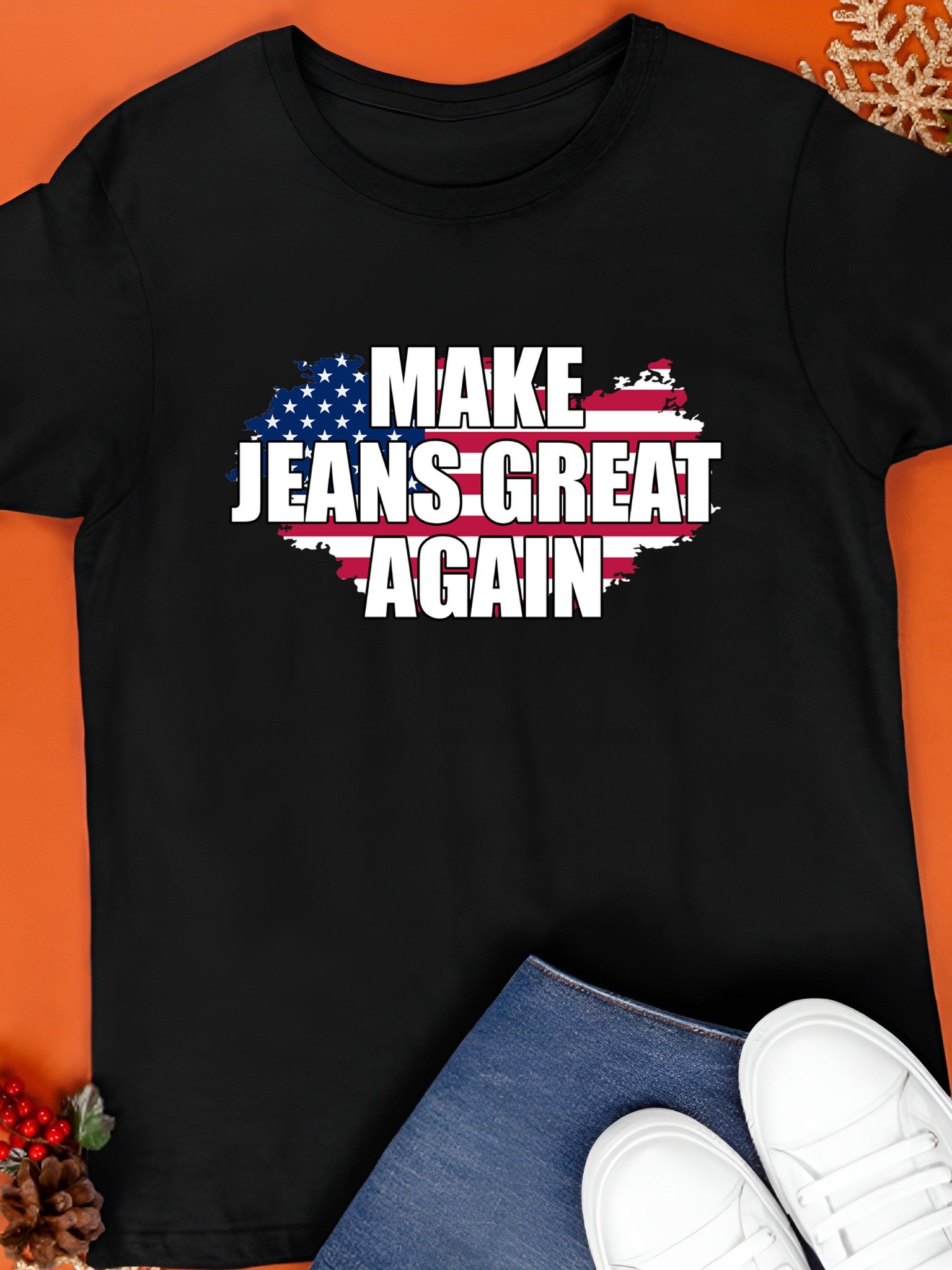 Make jeans great again USA flag T-Shirt product image (1)