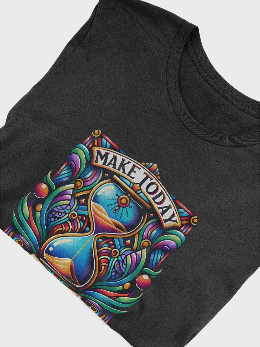 Make Today Count T-Shirt product image (51)