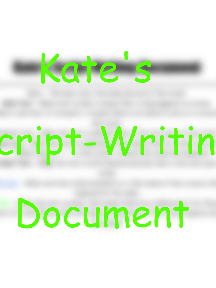 Kate's Script Writing Document product image (1)