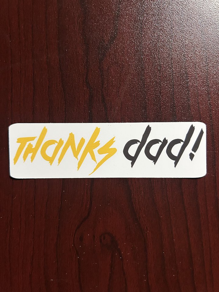 Thanks Dad! Sticker product image (1)