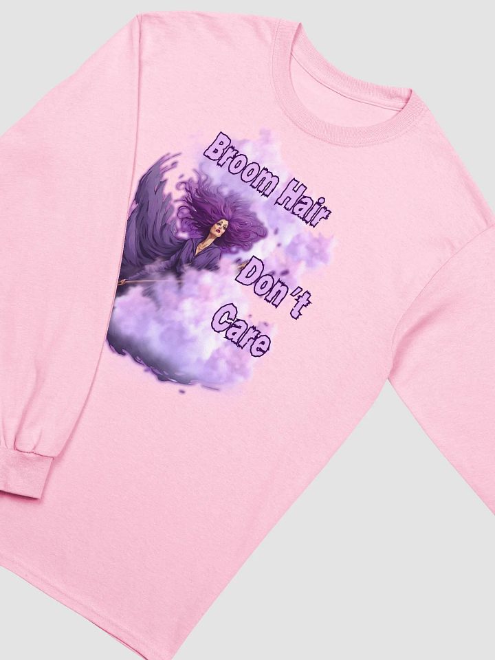 Broom Hair Don't Care long sleeve tee product image (11)