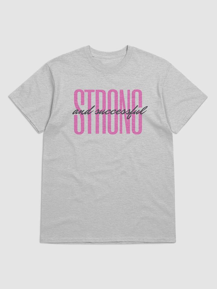 Strong & Successful Tee product image (1)