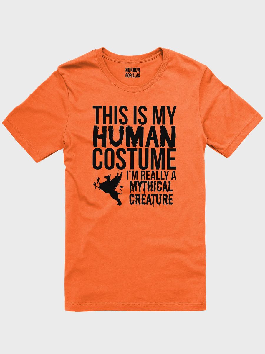 This Is My Human Costume I'm Really A Mythical Creature Funny Halloween T-Shirt product image (1)