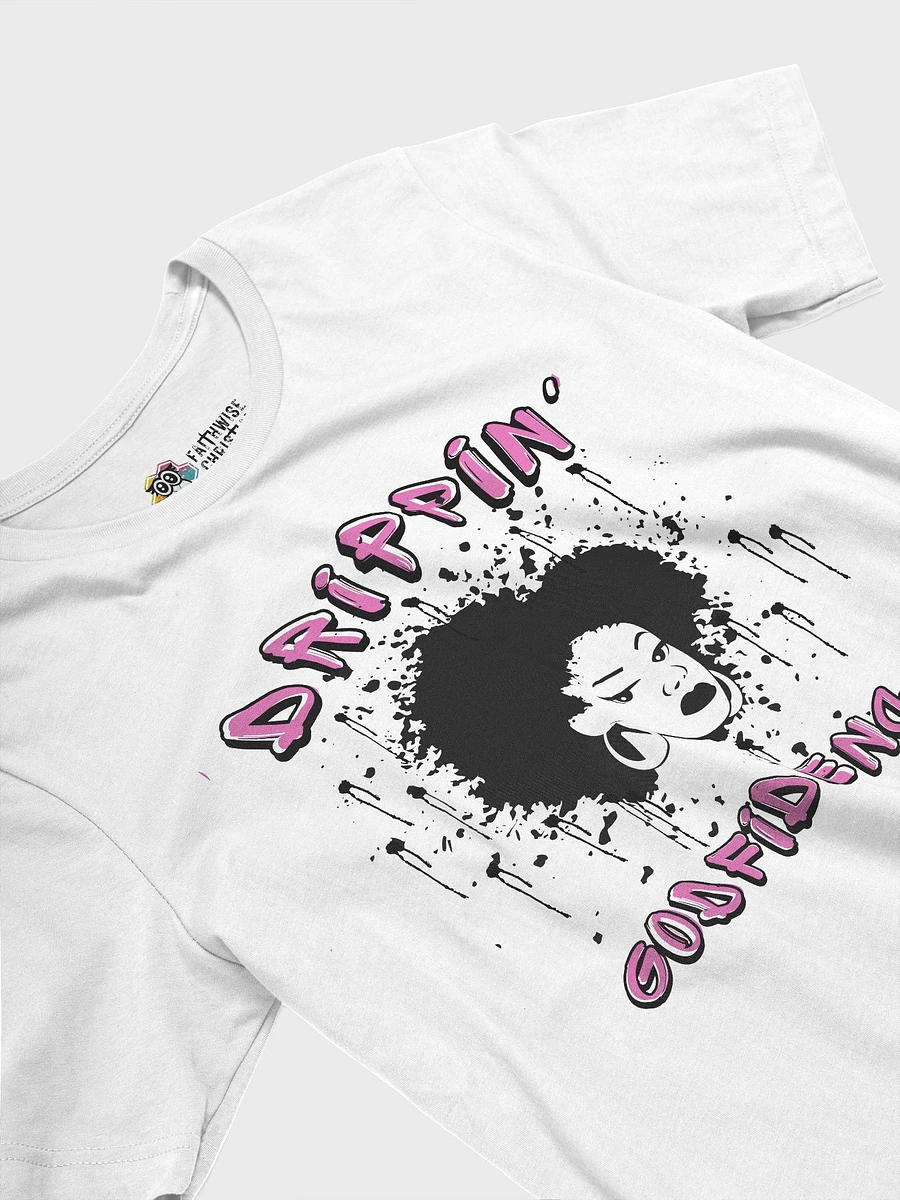 Pink- Drippin' Godfidence T-Shirt product image (14)