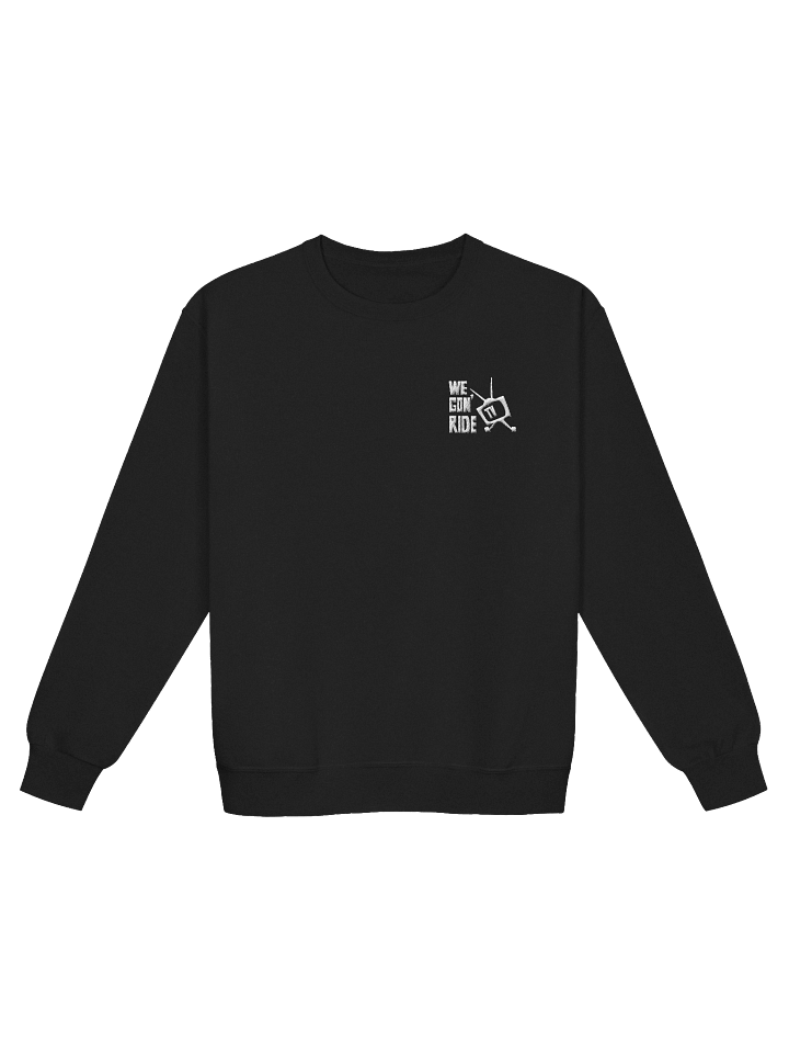 We Gon' Ride TV Embroidered Sweatshirt product image (1)