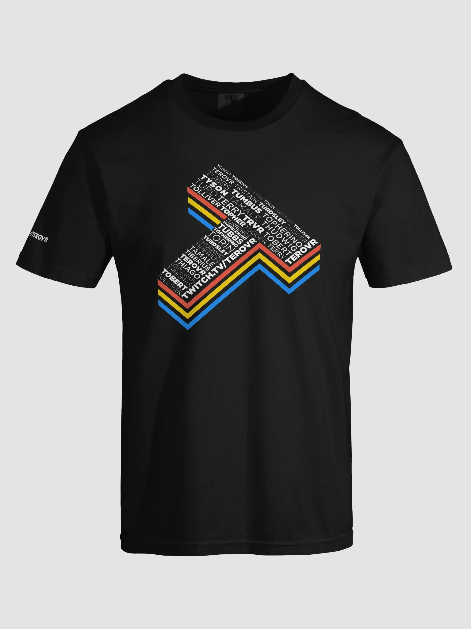 How Do You Say Terovr? - Graphic Tee product image (41)