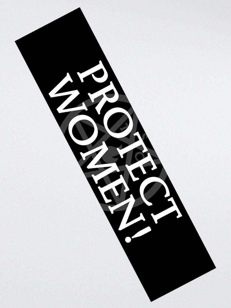 "Protect Women!" - Bumper Sticker product image (2)