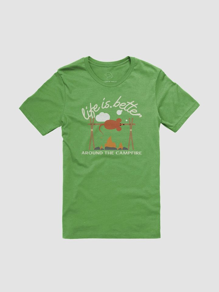Life Is Better Around The Campfire Shirt #01 product image (1)
