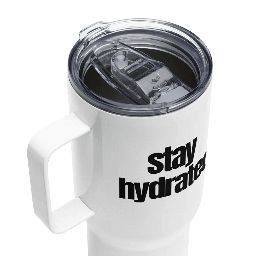 Stay Hydrated Travel Mug with Handle product image (4)