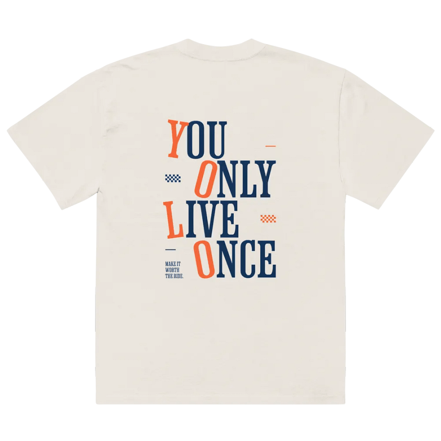 You only live once unisex tee product image (12)