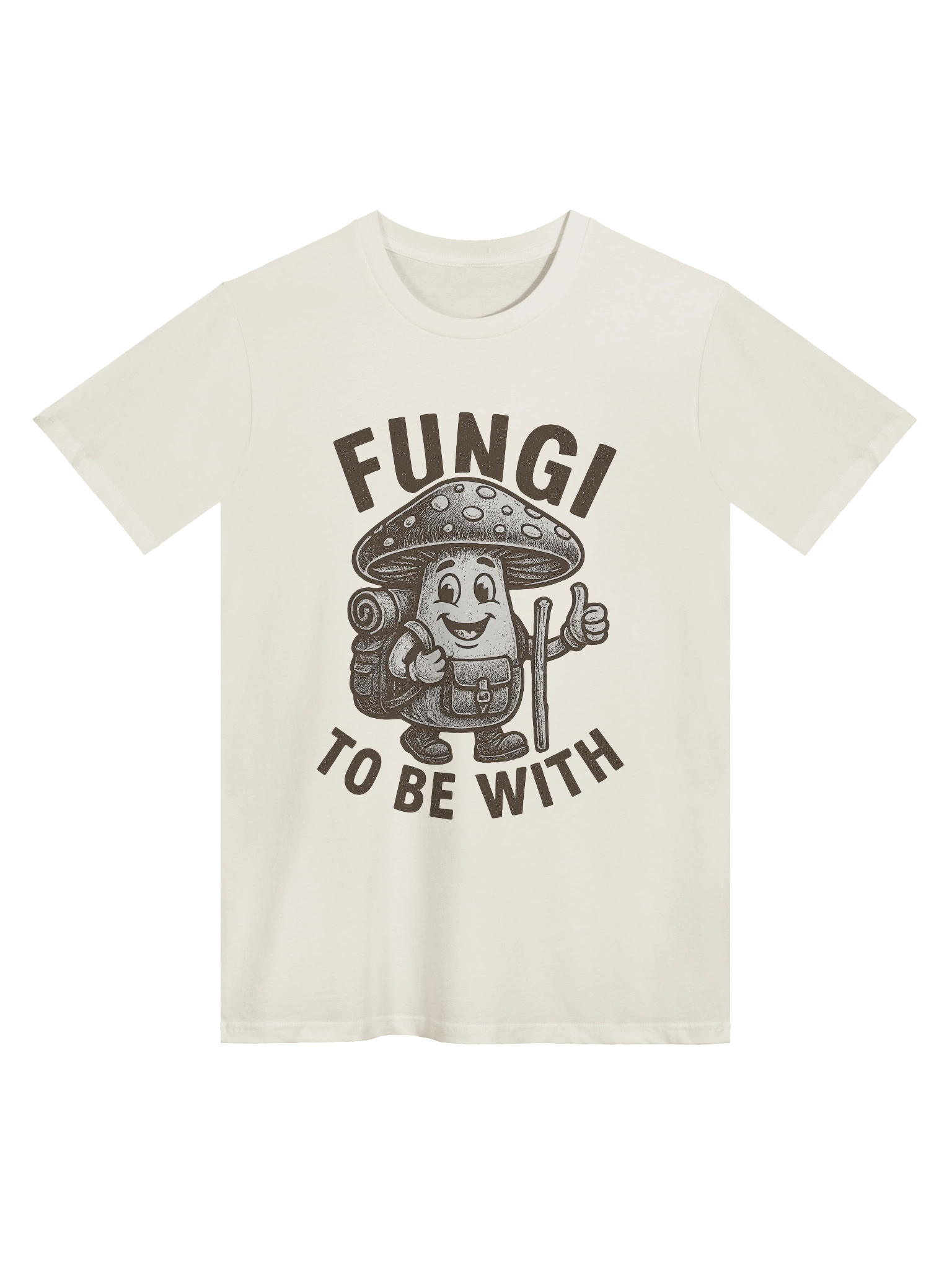 Fungi To Be With - Funny Mushroom Foraging T shirt Gift for Mushroom Foraging Lovers and Hobbists product image (1)