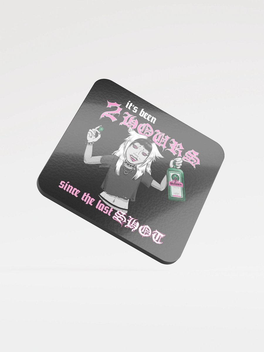 2 Hours Since the Last Shot Cork Coaster product image (1)
