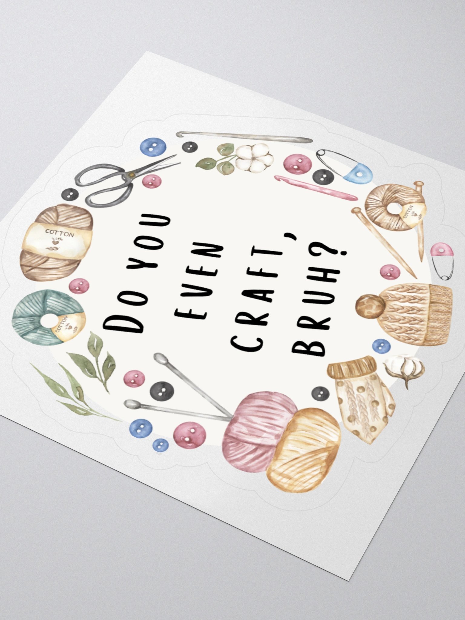 Do You Even Craft, Bruh? Sticker product image (7)