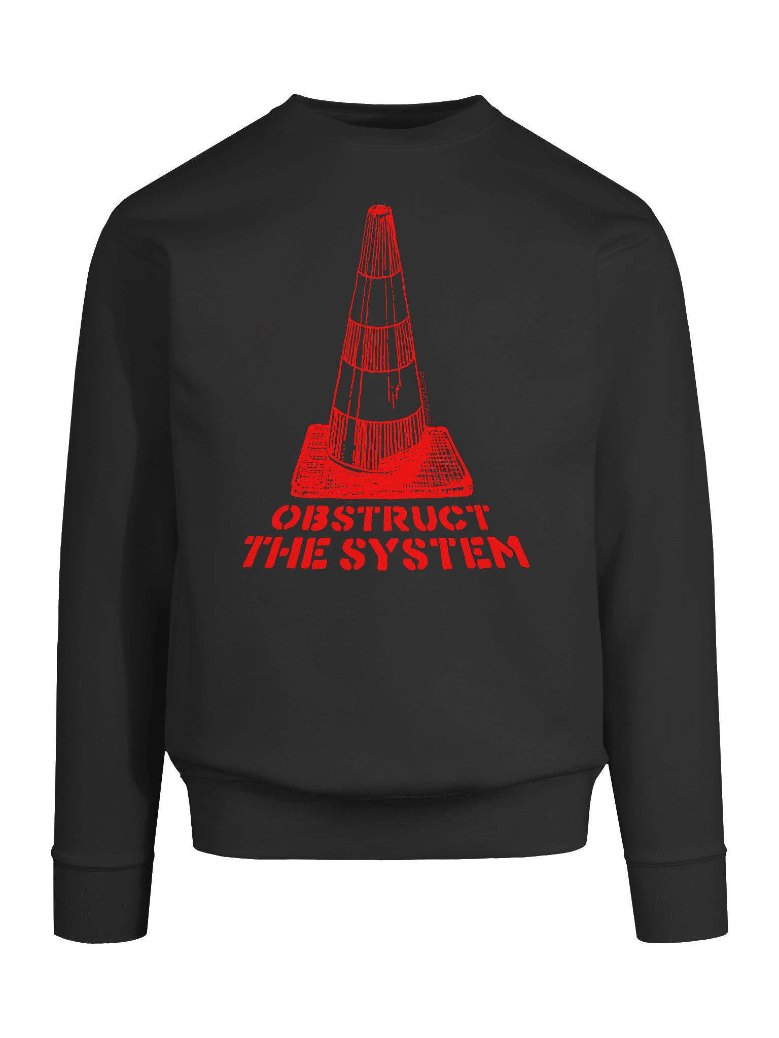 Obstruct the System Sweatshirt product image (33)
