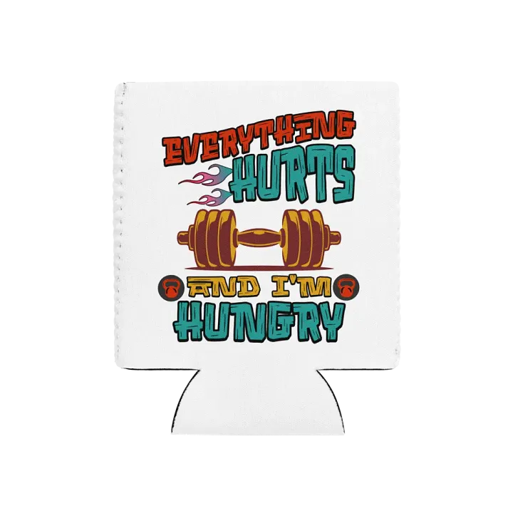 Everything Hurts And Im Hungry Weightlifting Flame & Kettlebell Can Cooler product image (1)