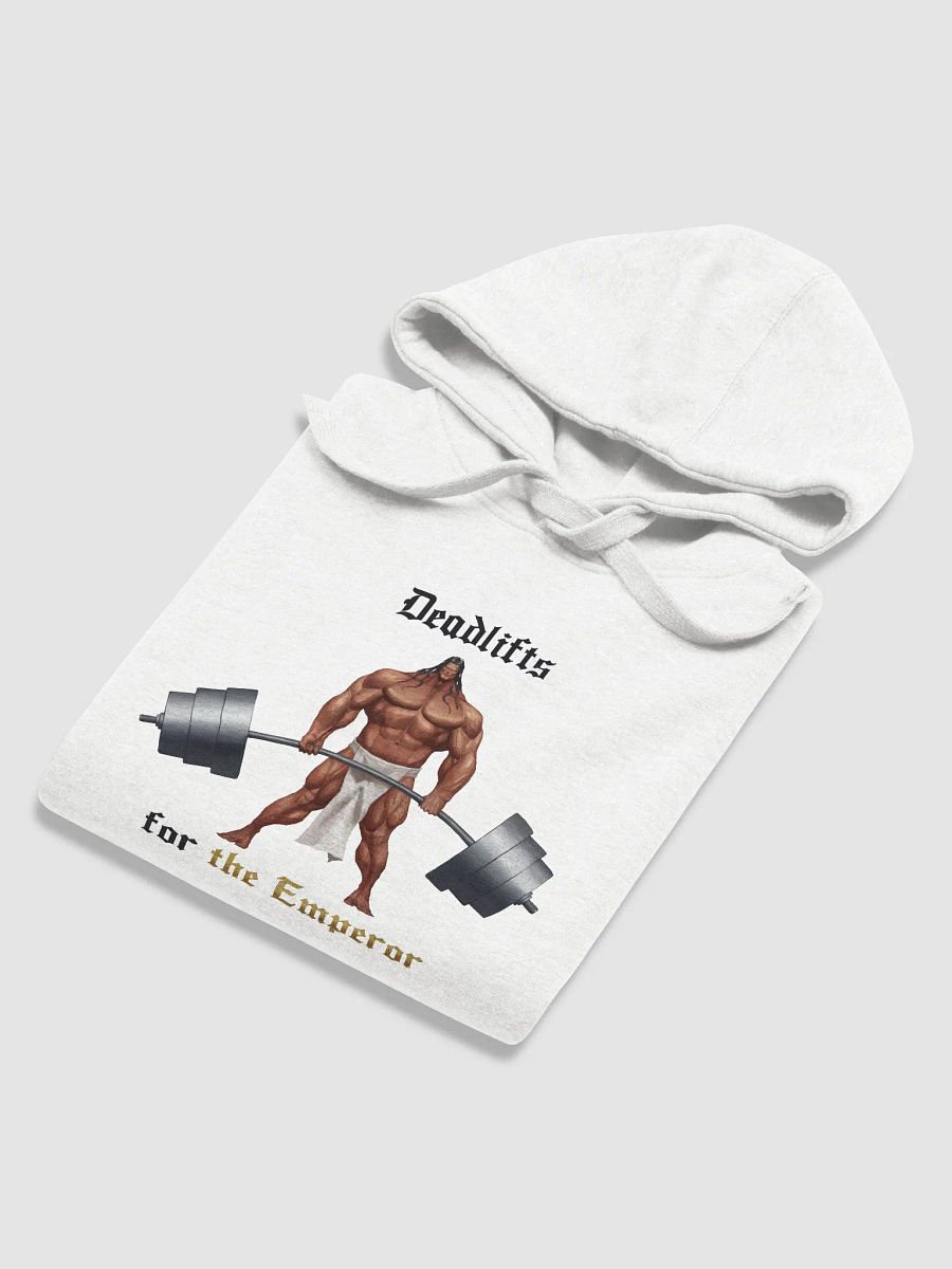 Deadlifts For The EMPEROR- Hoodie product image (54)
