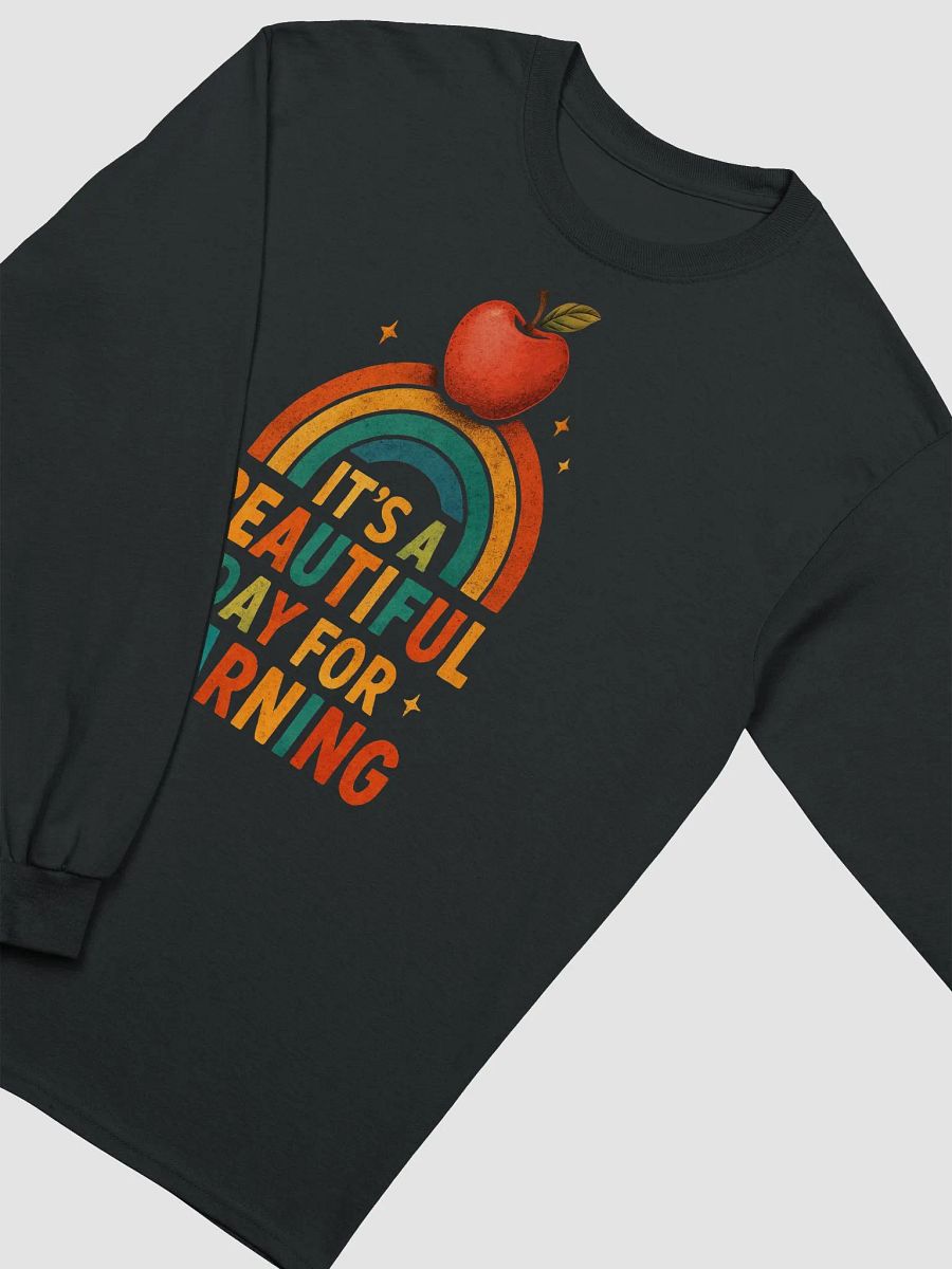 Beautiful Day for Learning Long Sleeve – Colorful Teacher Shirt product image (3)
