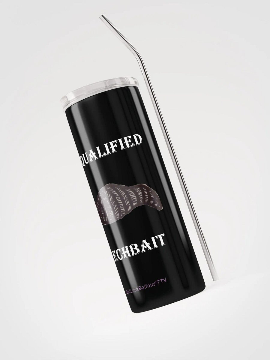 Unqualified Leechbait Stainless Steel Tumbler product image (3)