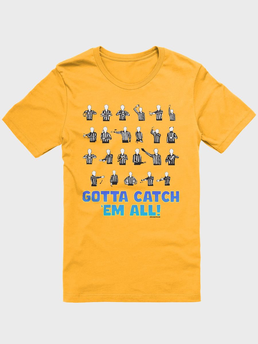 Funny Hockey T-Shirt - Catch Them All Hockey Referee Hand Signal T-Shirt - Gift for Hockey Players Who Don't Follow the Rules product image (2)