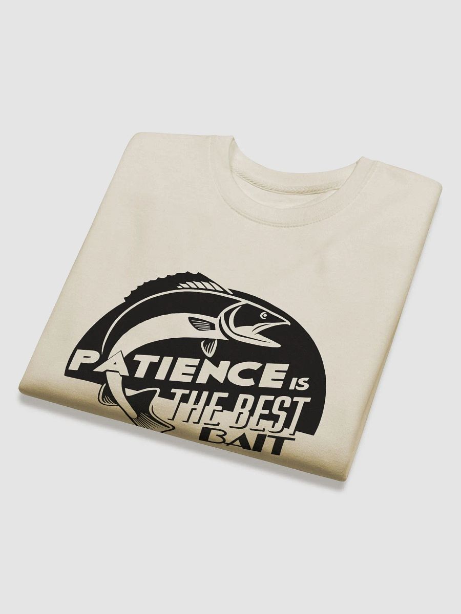 Fishing: Patience is the Best Bait Premium Sweatshirt product image (8)