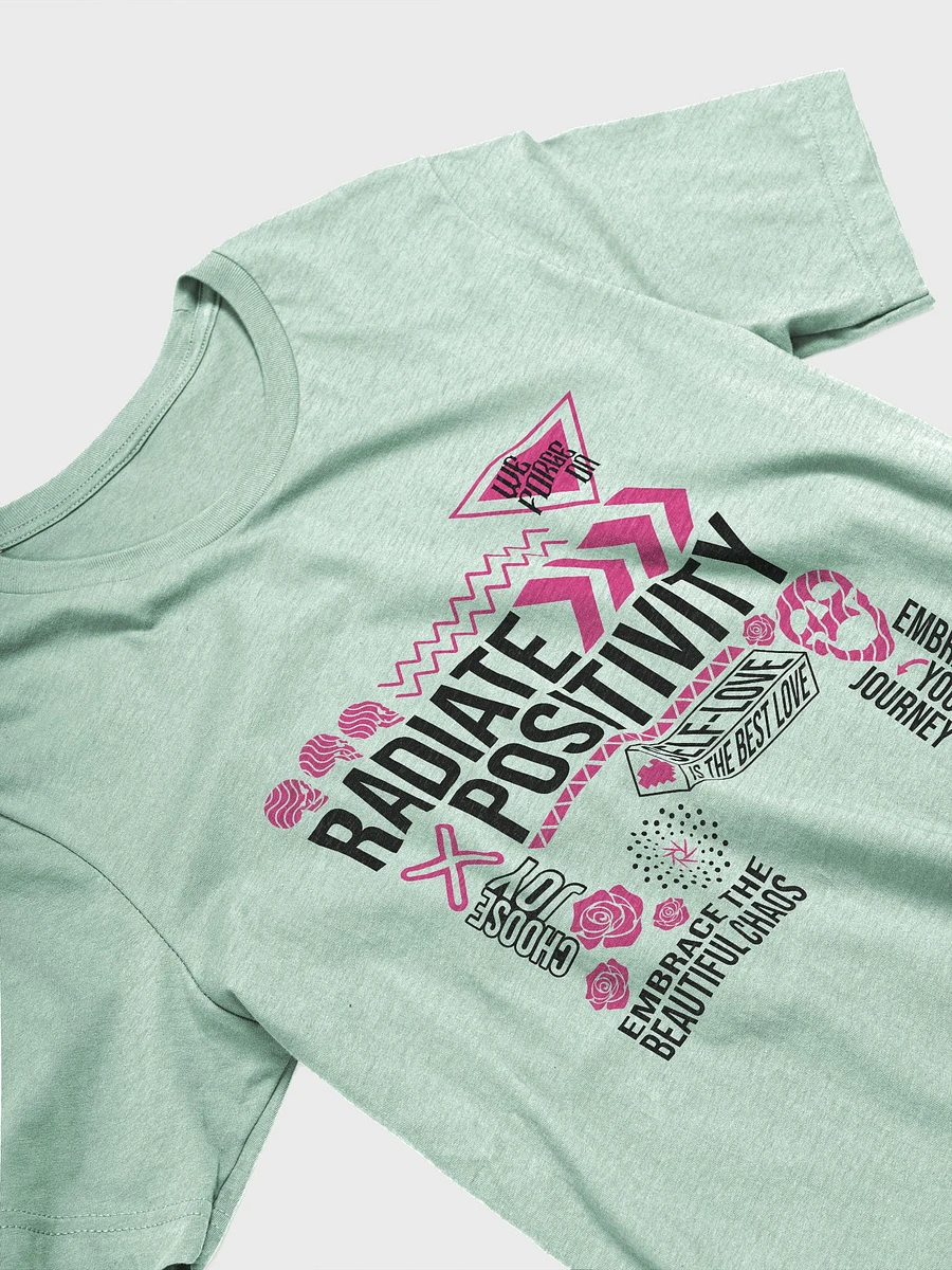 Radiate Positivity T-Shirt product image (12)