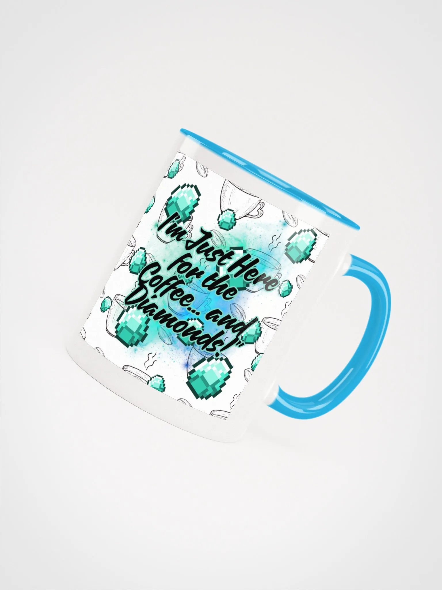 Just here for Diamonds and Coffee! product image (7)