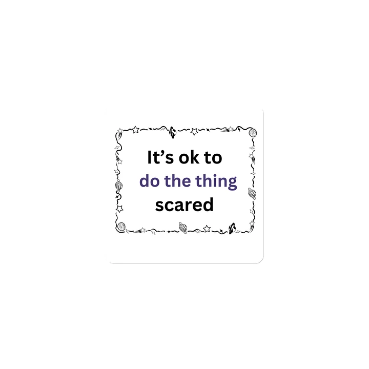 It's ok to do the thing Scared - Space - Magnet product image (1)