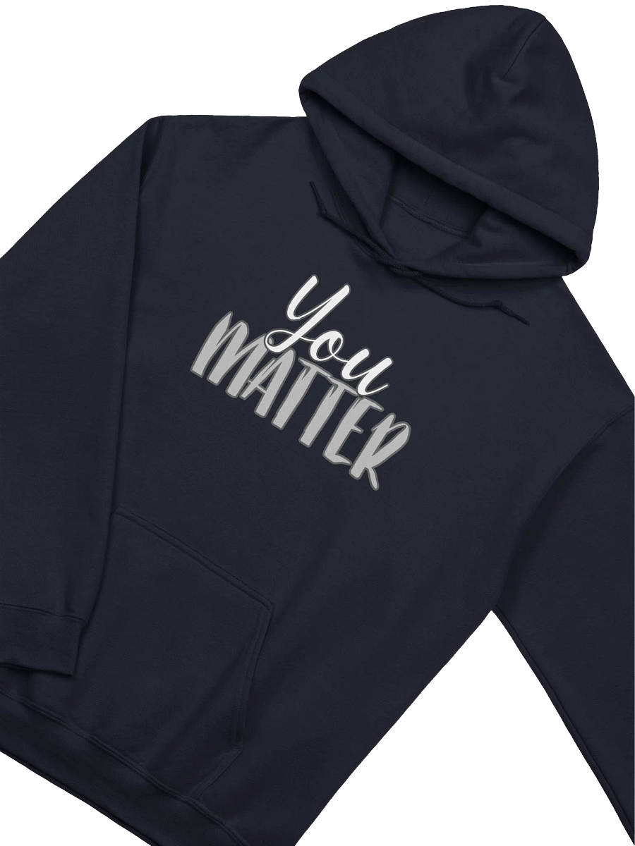 You Matter Hoodie product image (3)