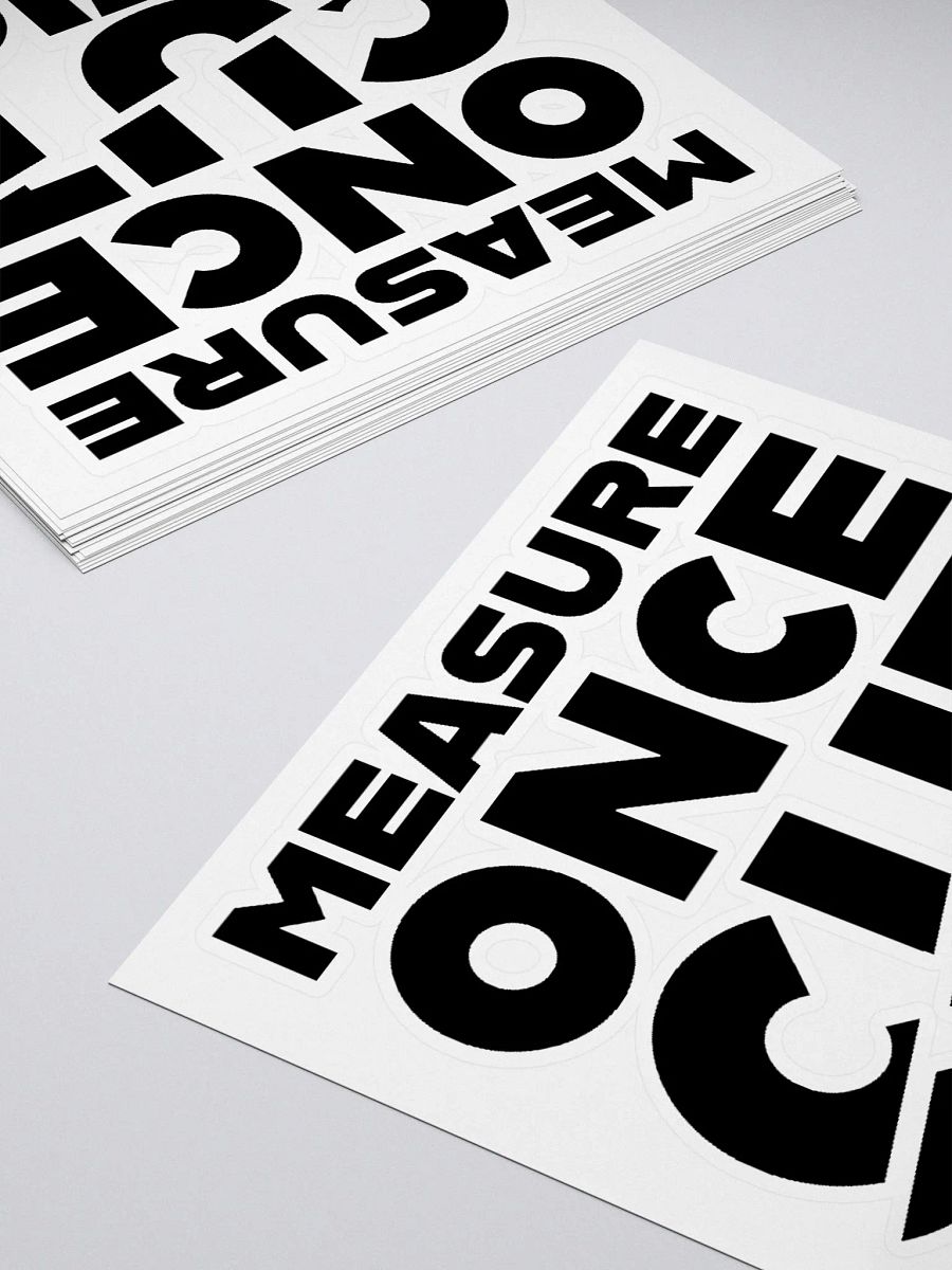 Measure Once, Cut Twice (Die-Cut Sticker) product image (4)