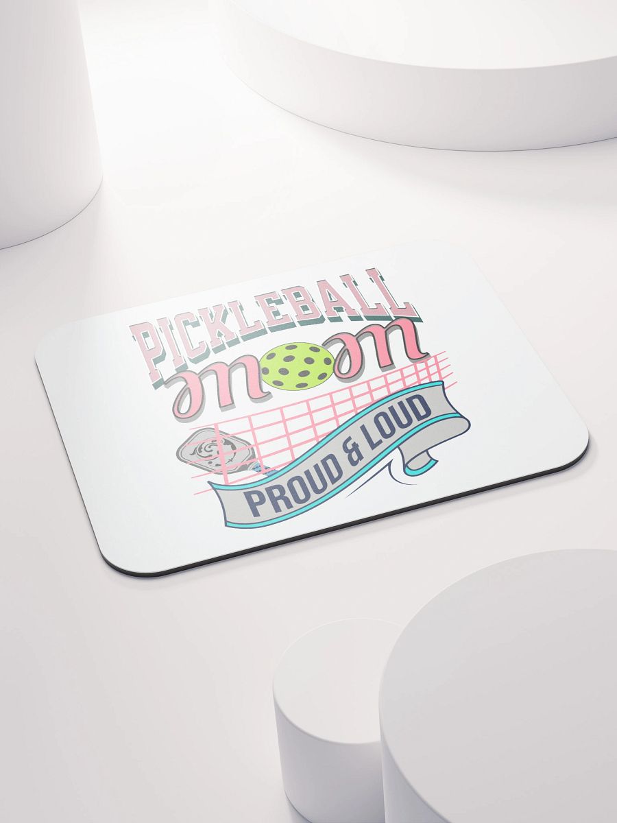 Pickleball Mom Proud And Loud Mouse Pad product image (4)