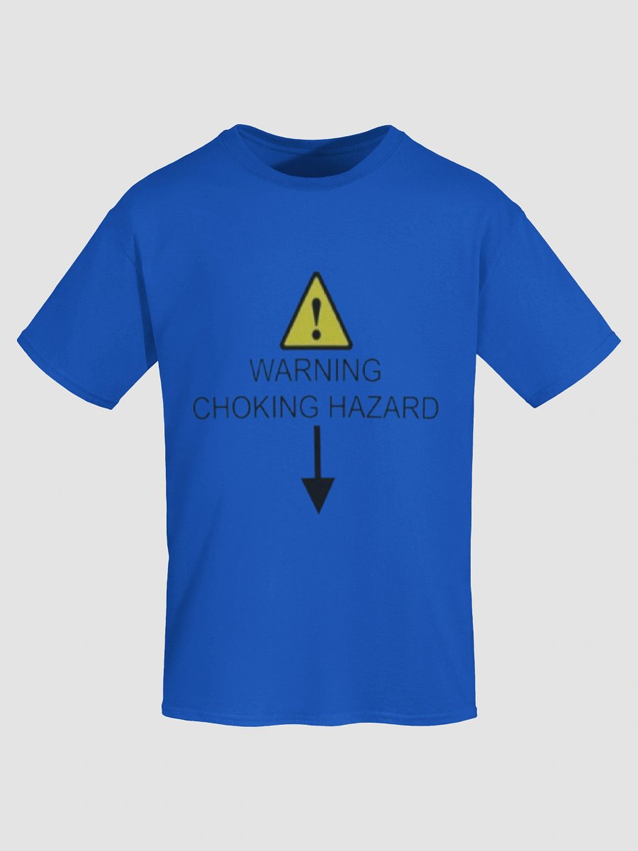 Warning Choking Hazard Shirt product image (8)