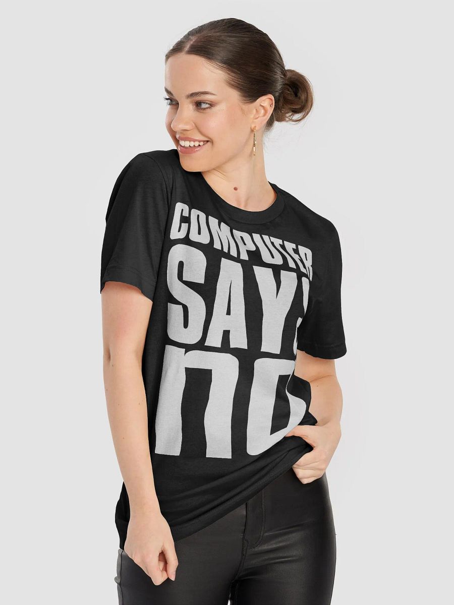 Computer Says No (white) product image (8)