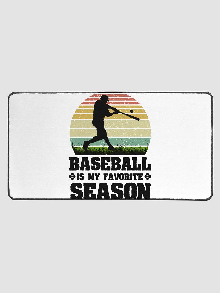 Baseball IS My Favorite Season product image (1)