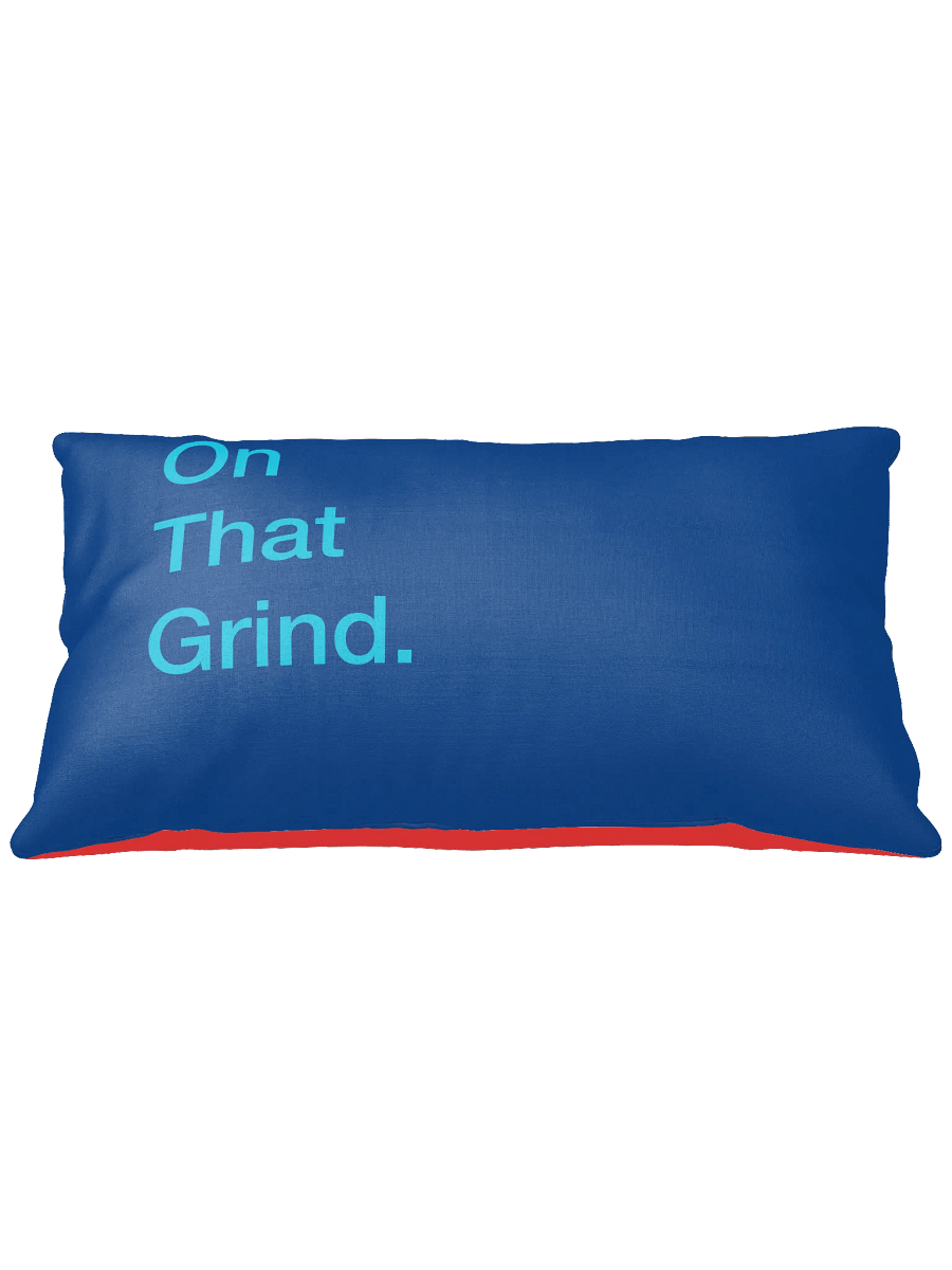 On That Grind. Pillow product image (2)