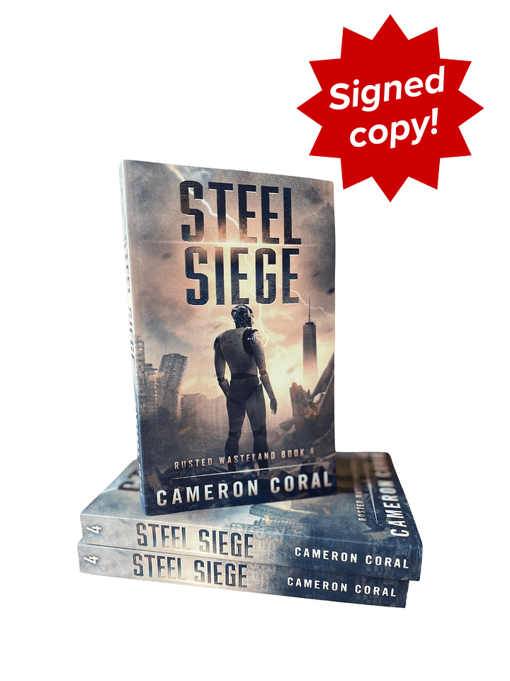 Steel Siege (Rusted Wasteland Book 4) | Paperback - SIGNED product image (1)