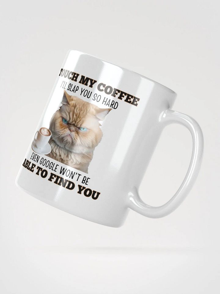 "Touch My Coffee" Attitude Mug – A Warning, Not a Suggestion product image (2)