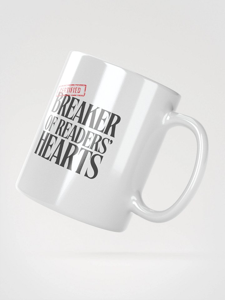 Certified Breaker Of Readers' Hearts Mug product image (4)
