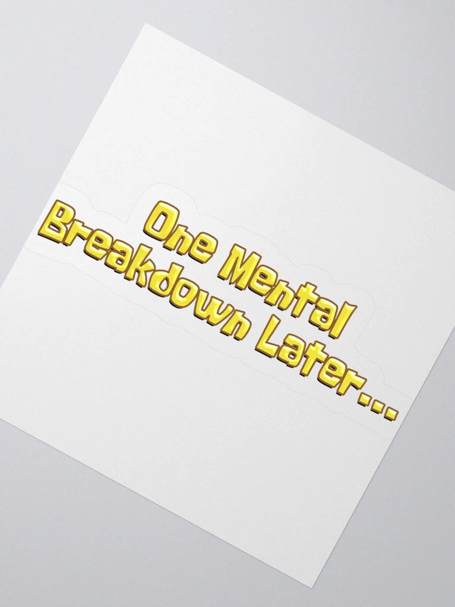 Breakdown - Sticker product image (5)