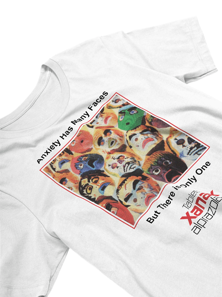 ANXIETY HAS MANY FACES TEE product image (1)