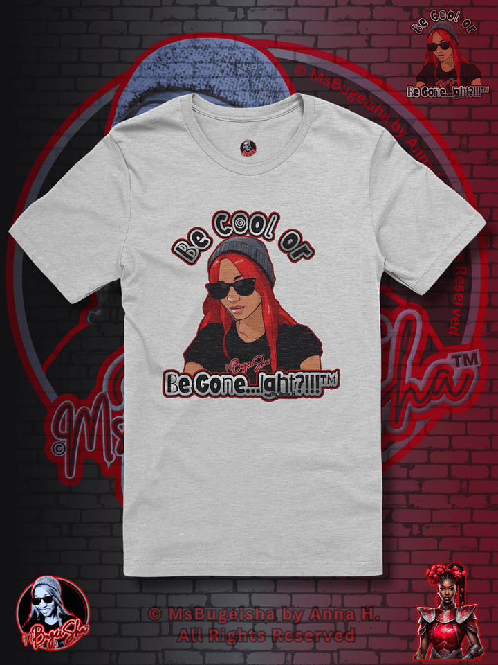 T-Shirt - MsBugeisha™ 